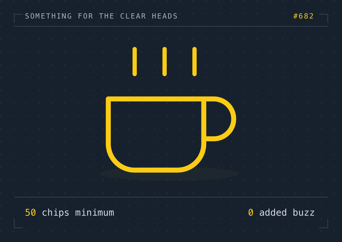 A yellow coffee cup with the words 50 chips minimum and zero added buzz.